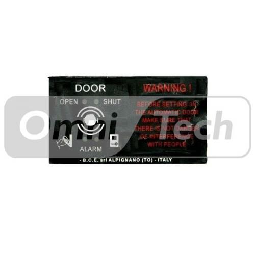 BCE Switch Panel Door OPEN/SHUT/ALARM